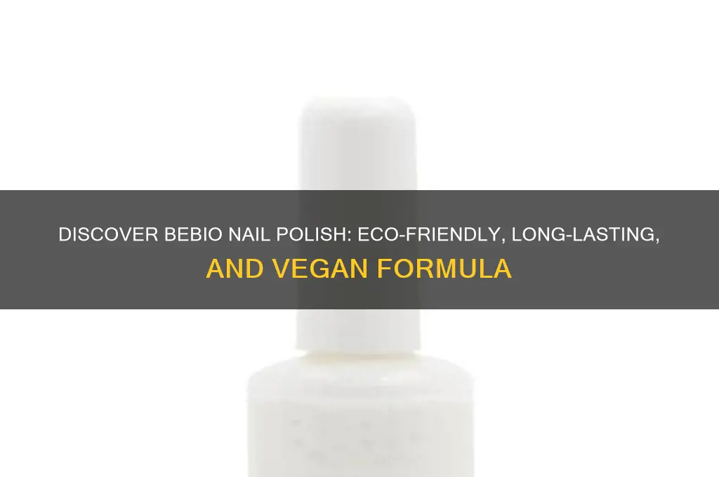 what is bebio nail polish