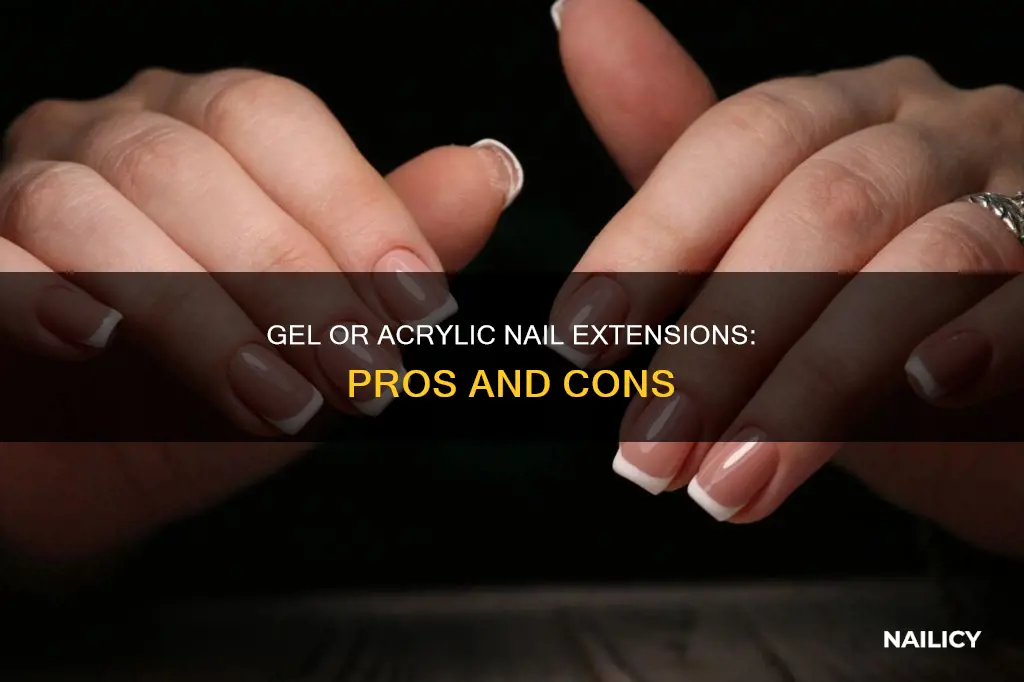 what is best gel or acrylic nail extensions