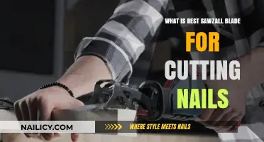 Best Sawzall Blade for Cutting Nails: Ultimate Guide