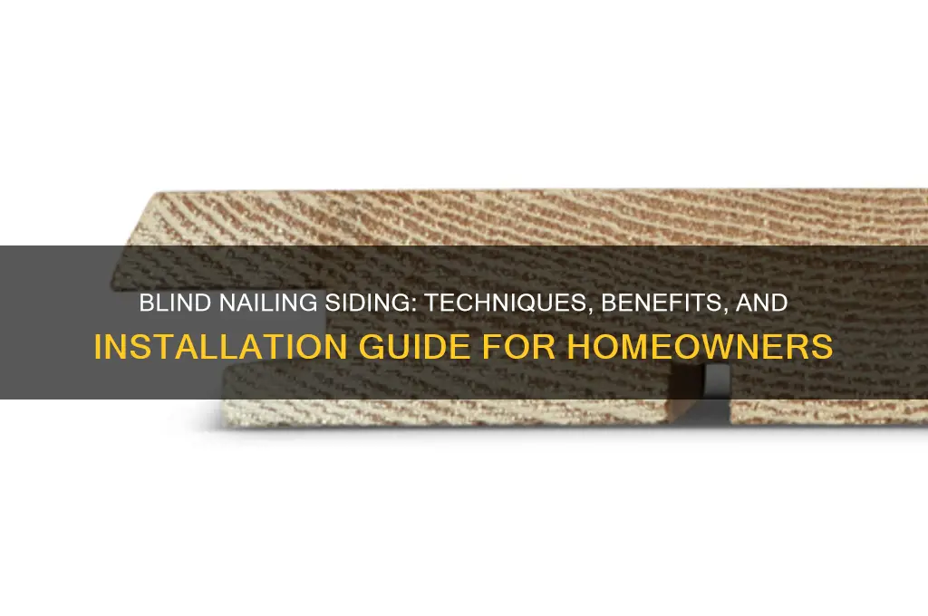 what is blind nailing siding