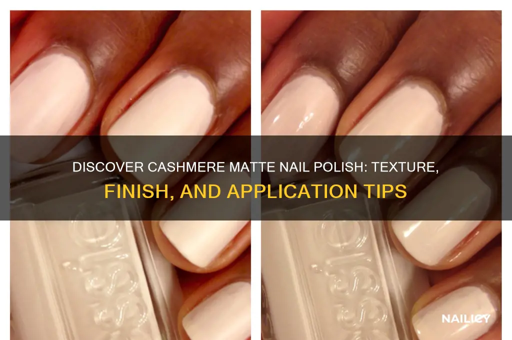 what is cashmere matte nail polish