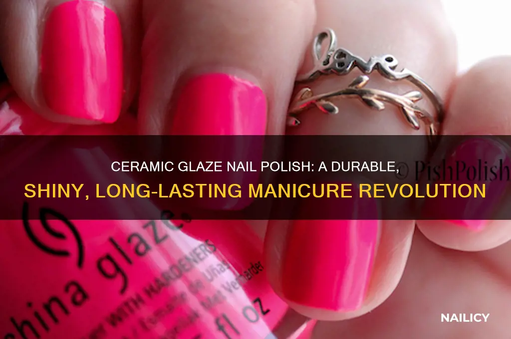 what is ceramic glaze nail polish