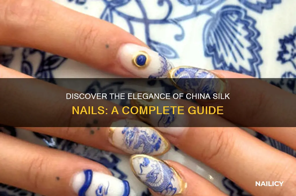 what is china silk nails