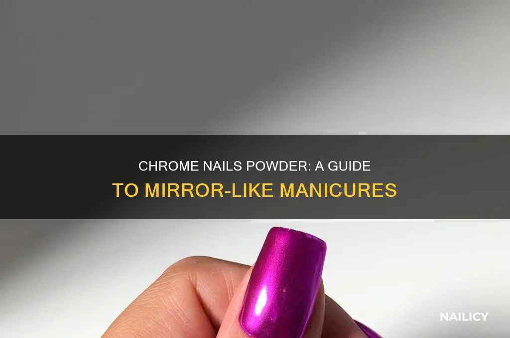 what is chrome nails powder
