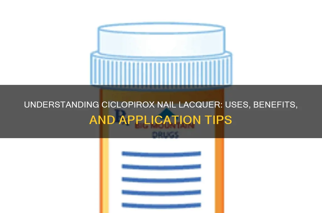 what is ciclopirox nail lacquer