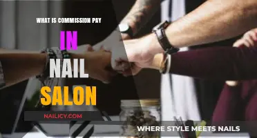 Understanding Commission Pay in Nail Salons: A Comprehensive Guide