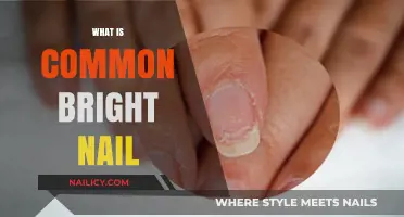 Understanding Common Bright Nail: Causes, Symptoms, and Treatment Options