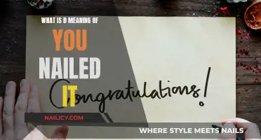 Nailing the Art of 'Nailing It