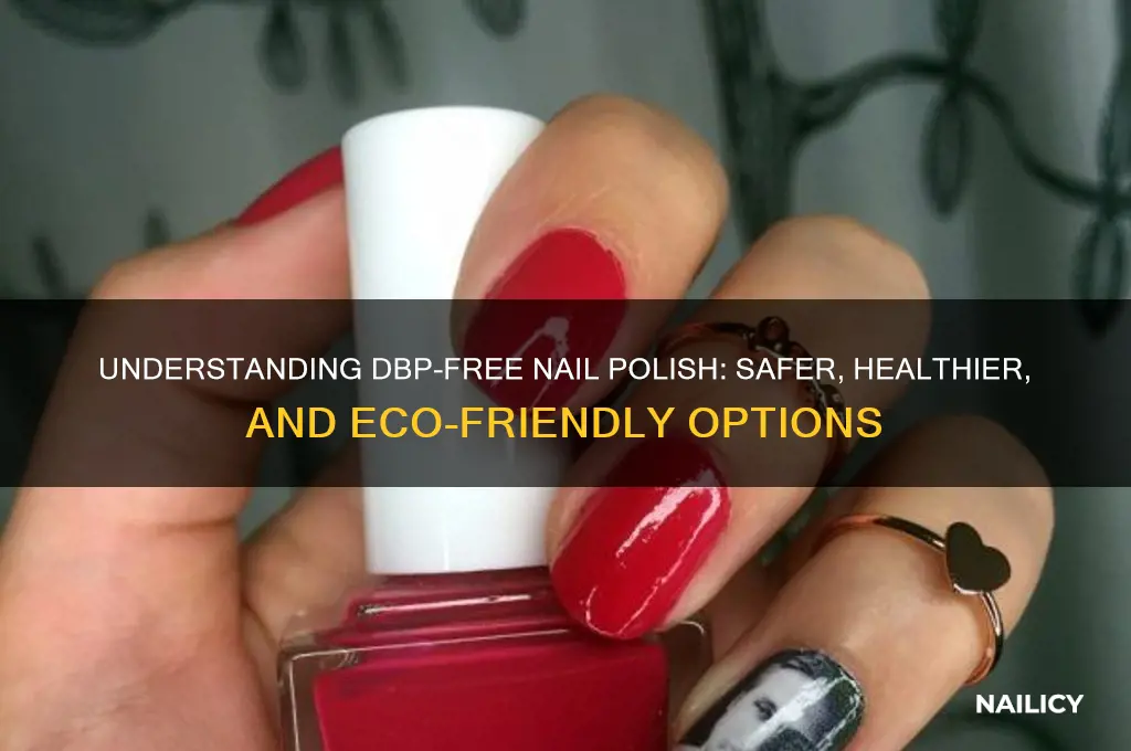 what is dbp free nail polish