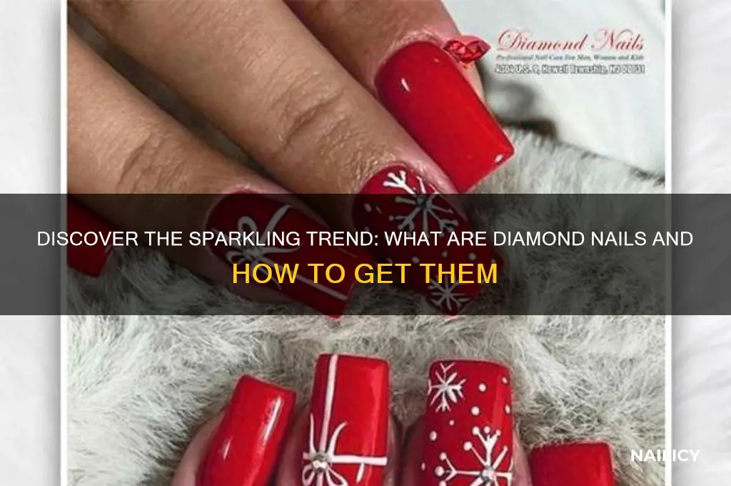 what is diamond nails