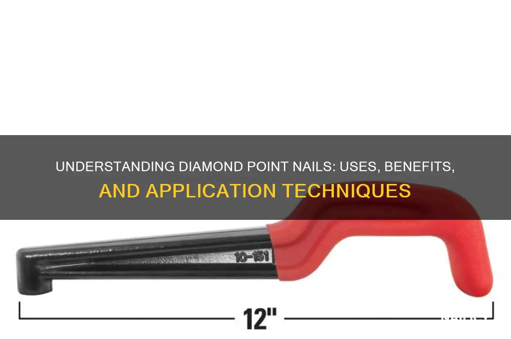 what is diamond point nail