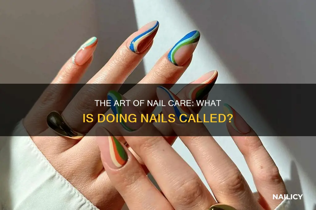 what is doing nails called