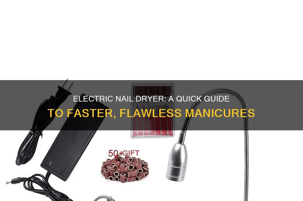 what is electric nail dryer