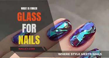 Uncover the Mystery: What is Finger Glass for Nails?