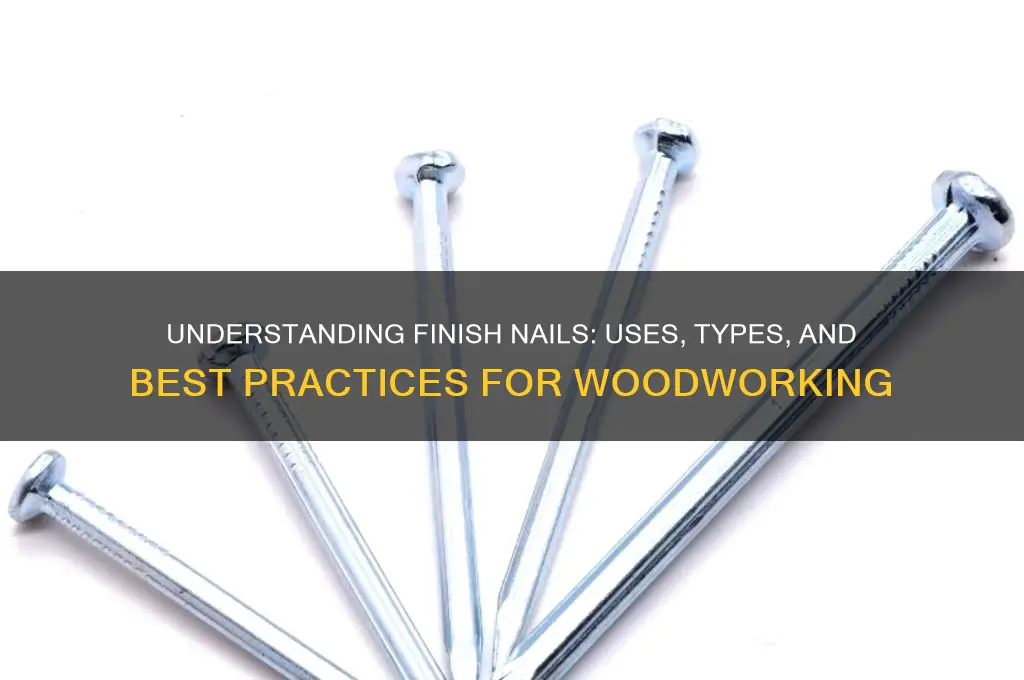 what is finish nail