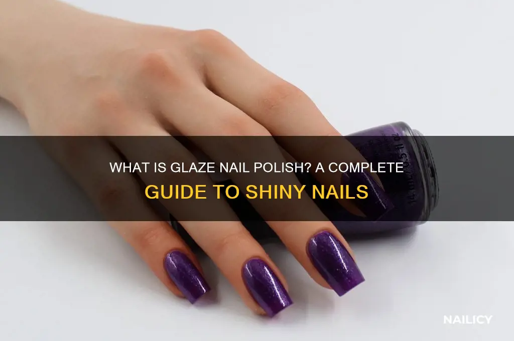 what is glaze nail polish