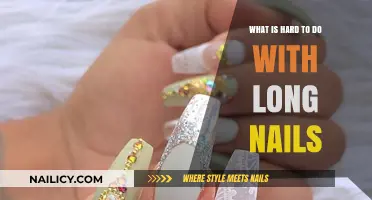 Long Nails: Daily Tasks Made Difficult