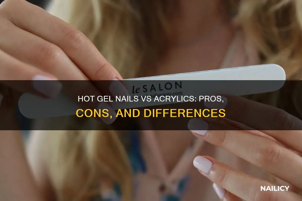 what is hot gel nails vs acrylic