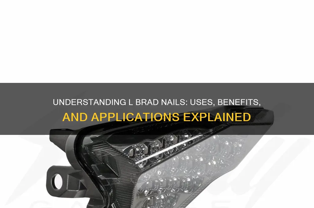 what is l brad nails