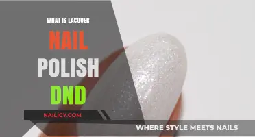 Understanding Lacquer Nail Polish: A Comprehensive Guide to DND Products