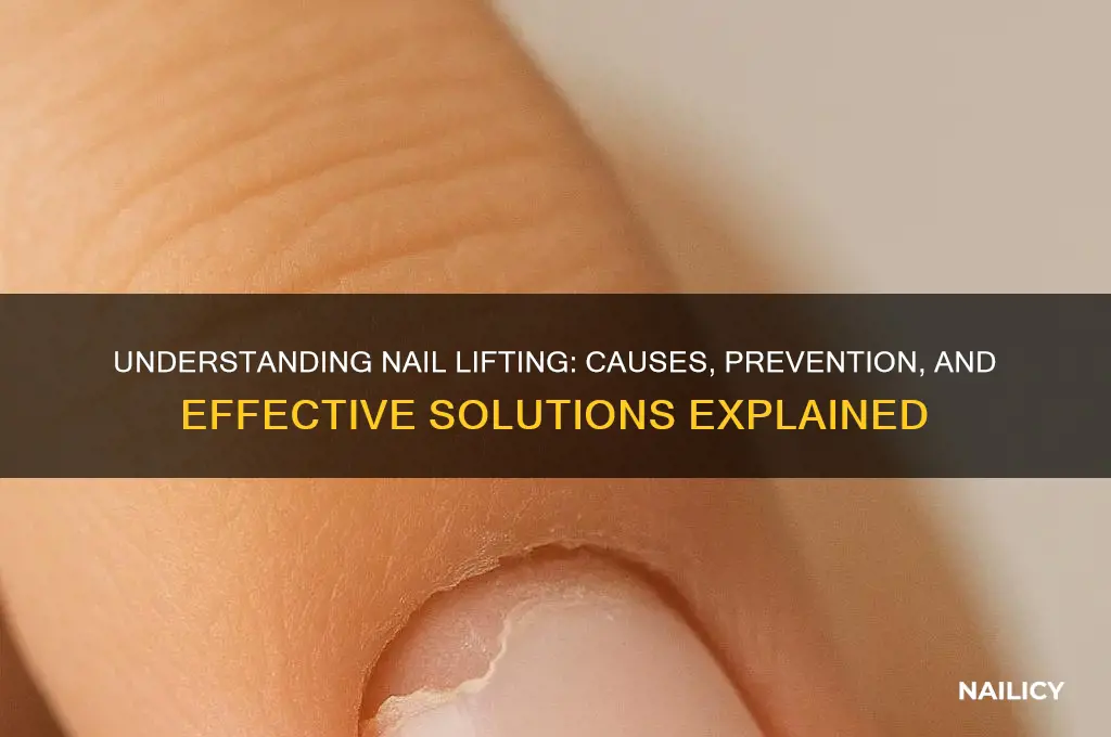 what is lifting in nails