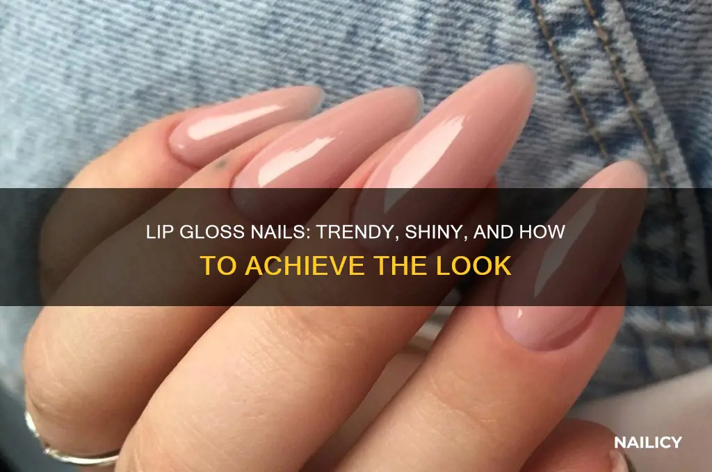 what is lip gloss nails