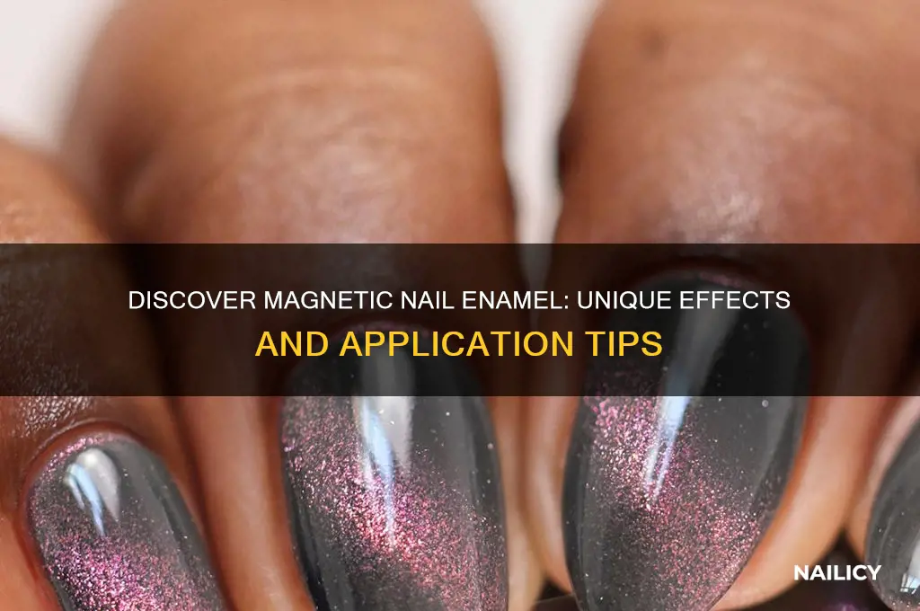what is magnetic nail enamel