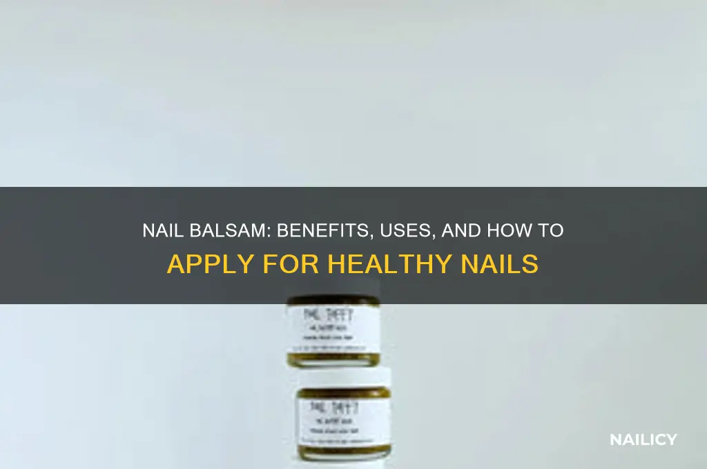 what is nail balsam