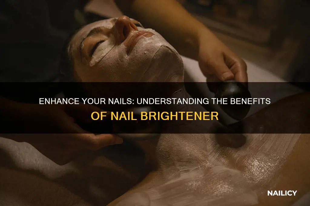 what is nail brightener
