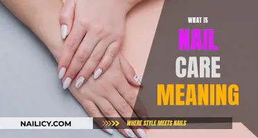 The Ultimate Guide to Nail Care: Meaning and Importance