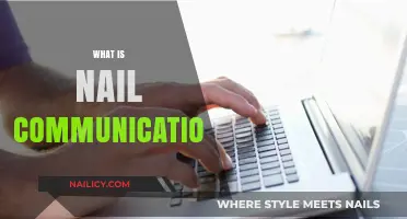 Understanding Nail Communications: A Comprehensive Guide to Effective Messaging