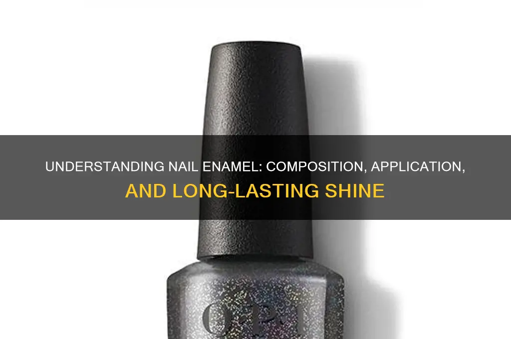 what is nail enamel