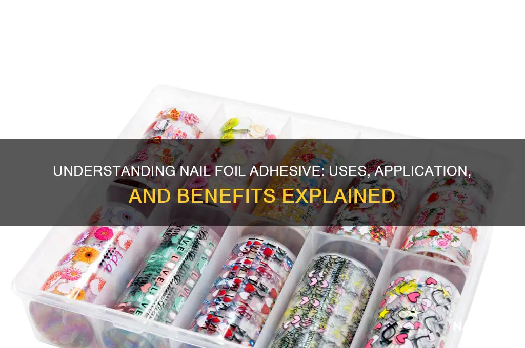 what is nail foil adhesive