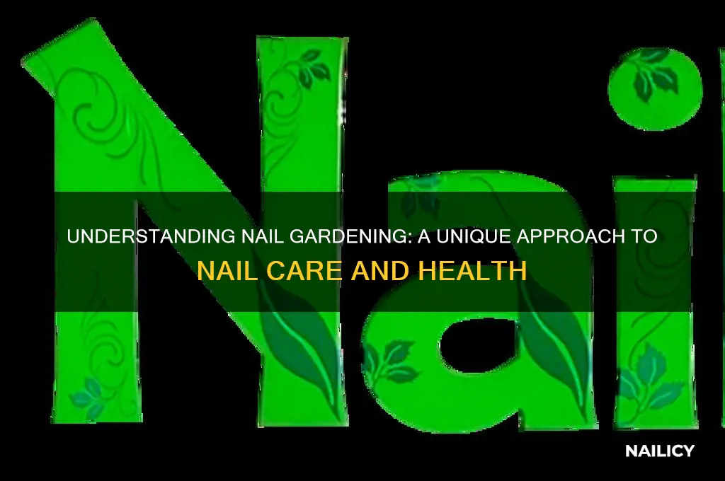 what is nail gardener