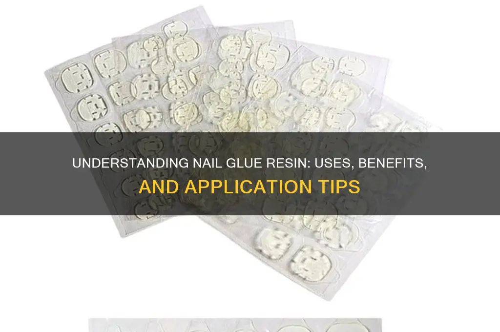 what is nail glue resin