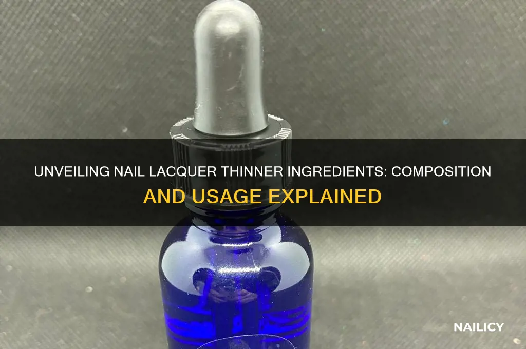 what is nail lacquer thinner made of