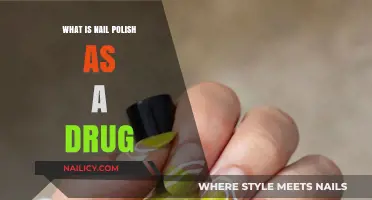 Nail Polish as a Drug: Uncovering Its Surprising Chemical Effects
