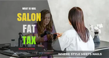 Understanding the Nail Salon Fat Tax: What It Means for You