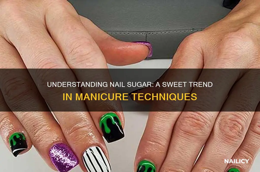 what is nail sugar