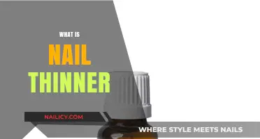 Understanding Nail Thinner: Uses, Benefits, and Application Tips