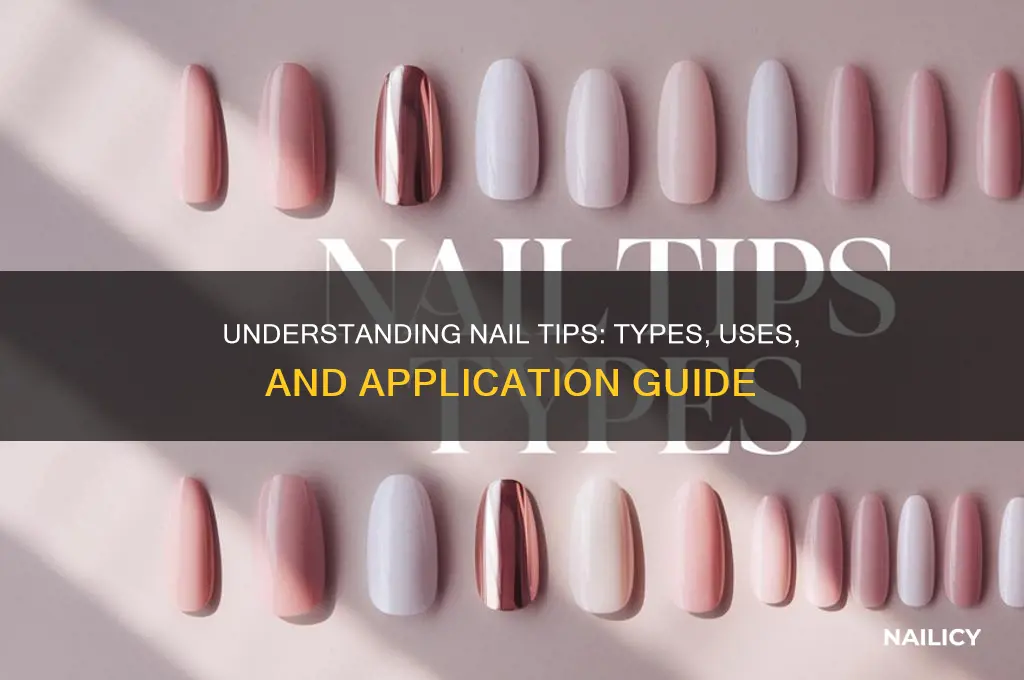 what is nail tip