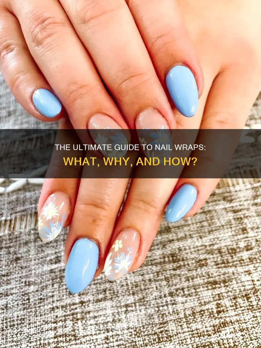 what is nail wrap mean