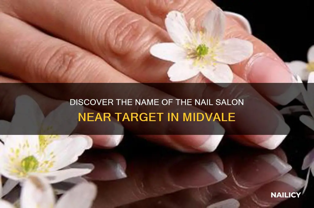 what is name nail salon midvale by target