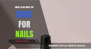 No Wipe Top Coat for Nails: Benefits, Application, and Best Picks