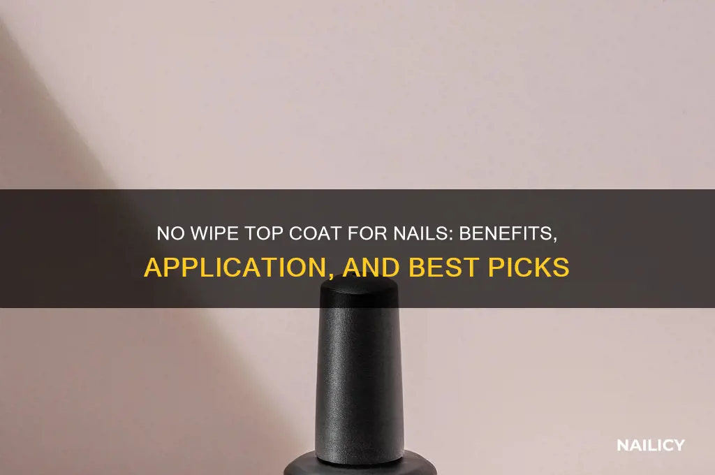 what is no wipe top coat for nails