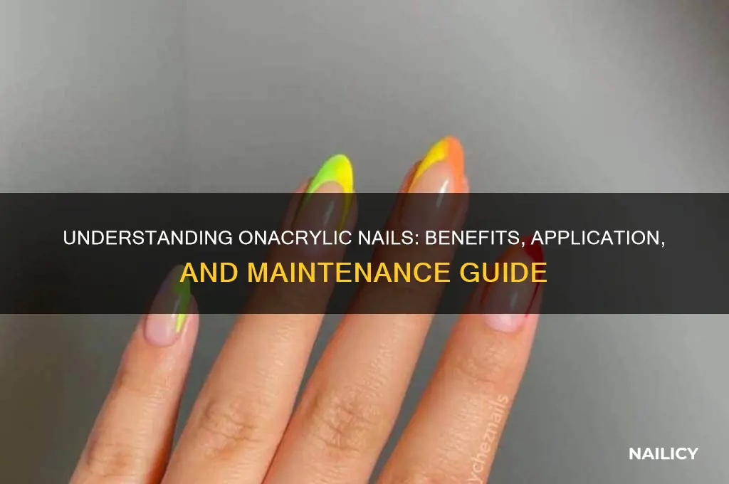 what is onacrylic nails