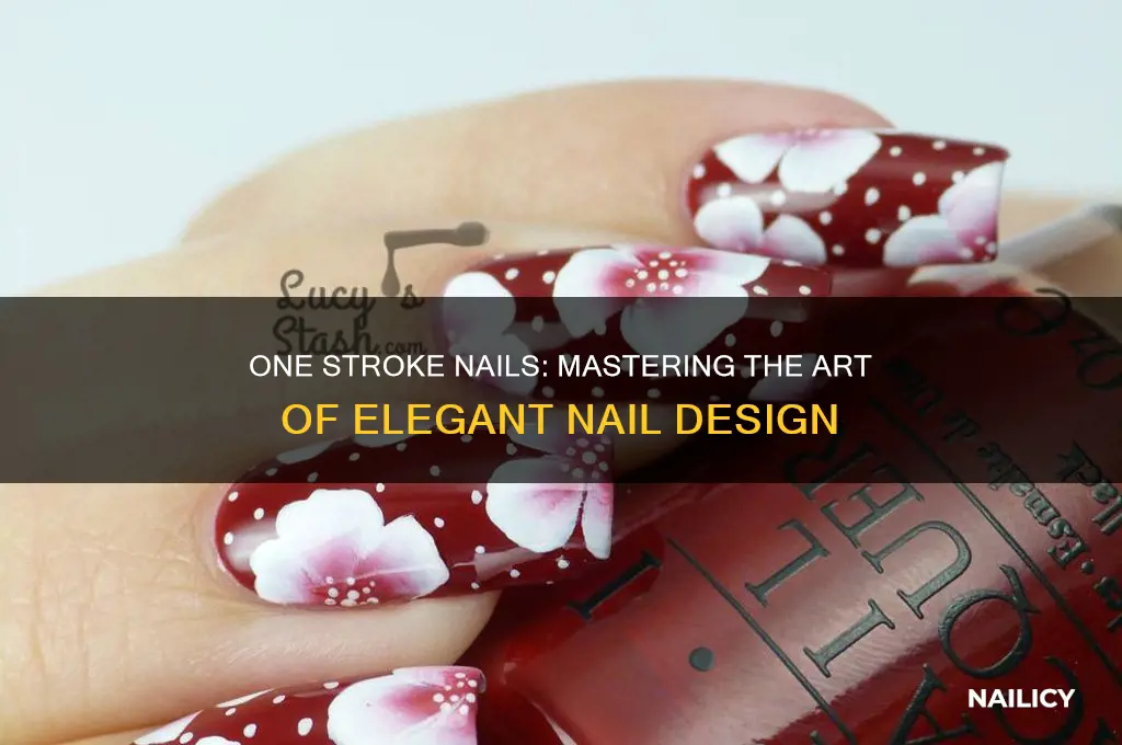 what is one stroke nails