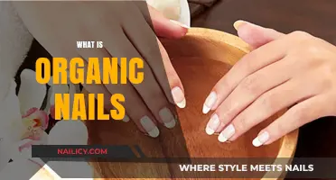Understanding Organic Nails: Benefits, Process, and Natural Nail Care Tips