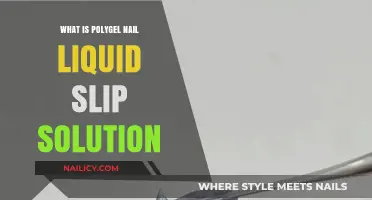 Understanding Polygel Nail Liquid Slip Solution: Uses, Benefits, and Application Tips