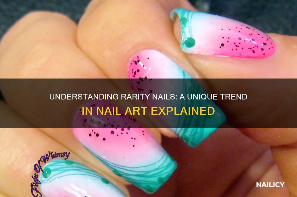 what is rarity nails
